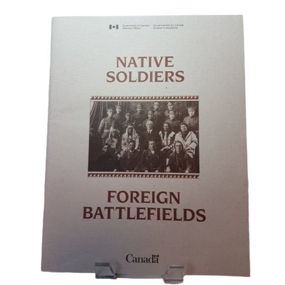 Book Native Soldiers Foreign Battlefields by Veterans Affairs Canadian Military - Picture 1 of 6